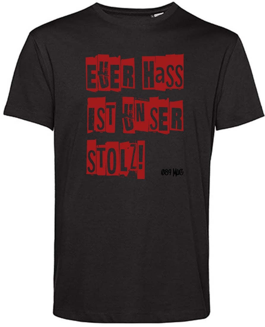 T-Shirt „Euer Hass, ist unser Stolz“